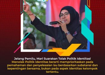 Dewi Juliani: Pilih Pemimpin yang Terukur, Tolak Politik Identitas