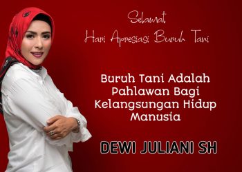Dewi Juliani SH: Selamat Hari Apresiasi Buruh Tani